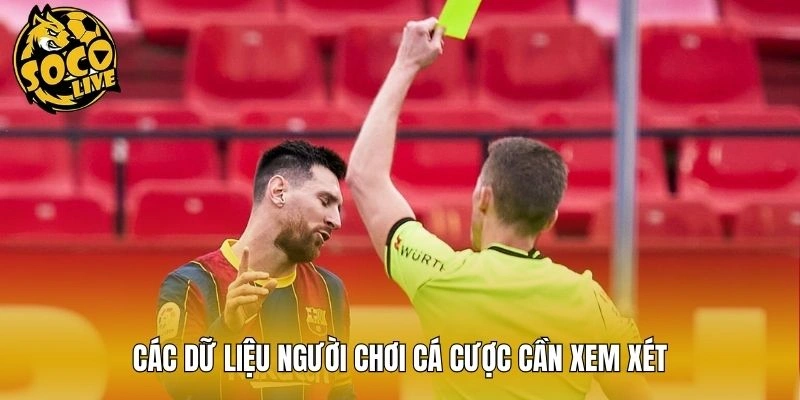 Các dữ liệu người chơi cá cược cần xem xét