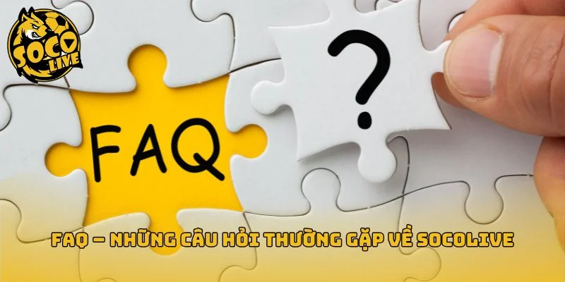 Giải đáp nhanh những thắc mắc thường gặp của người xem